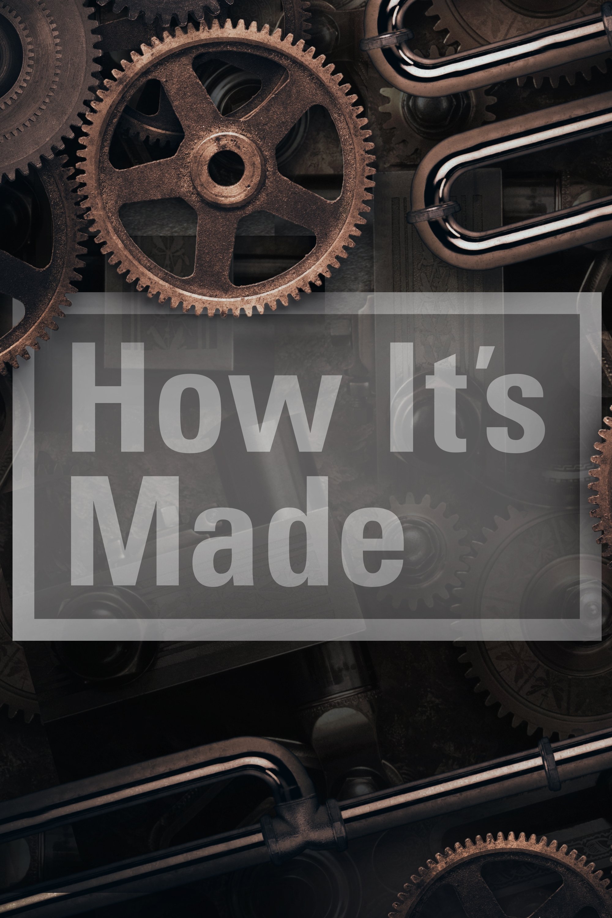 How It's Made - Season 25 [406504] (A1751575527) [[Shows]] --Plex--